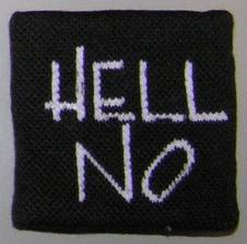 Hell No Hell No
