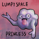 lumpy space princess.
