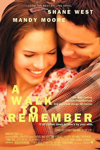 A Walk to Remember A Walk to Remember