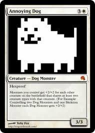 Annoying Dog Annoying Dog