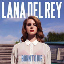 Born to Die/ Paradise