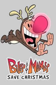 Billy and Mandy save Christmas Billy and Mandy save Christmas
