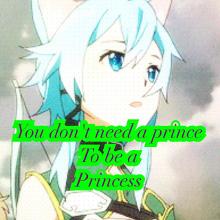 You don't need a prince to be a princess