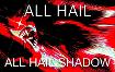 Hail Shadow