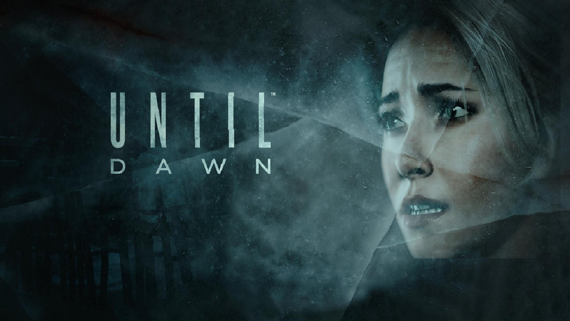Until Dawn Until Dawn