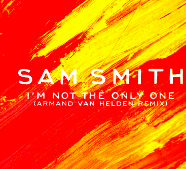 I'm Not The Only One: Sam smith I'm Not The Only One: Sam smith