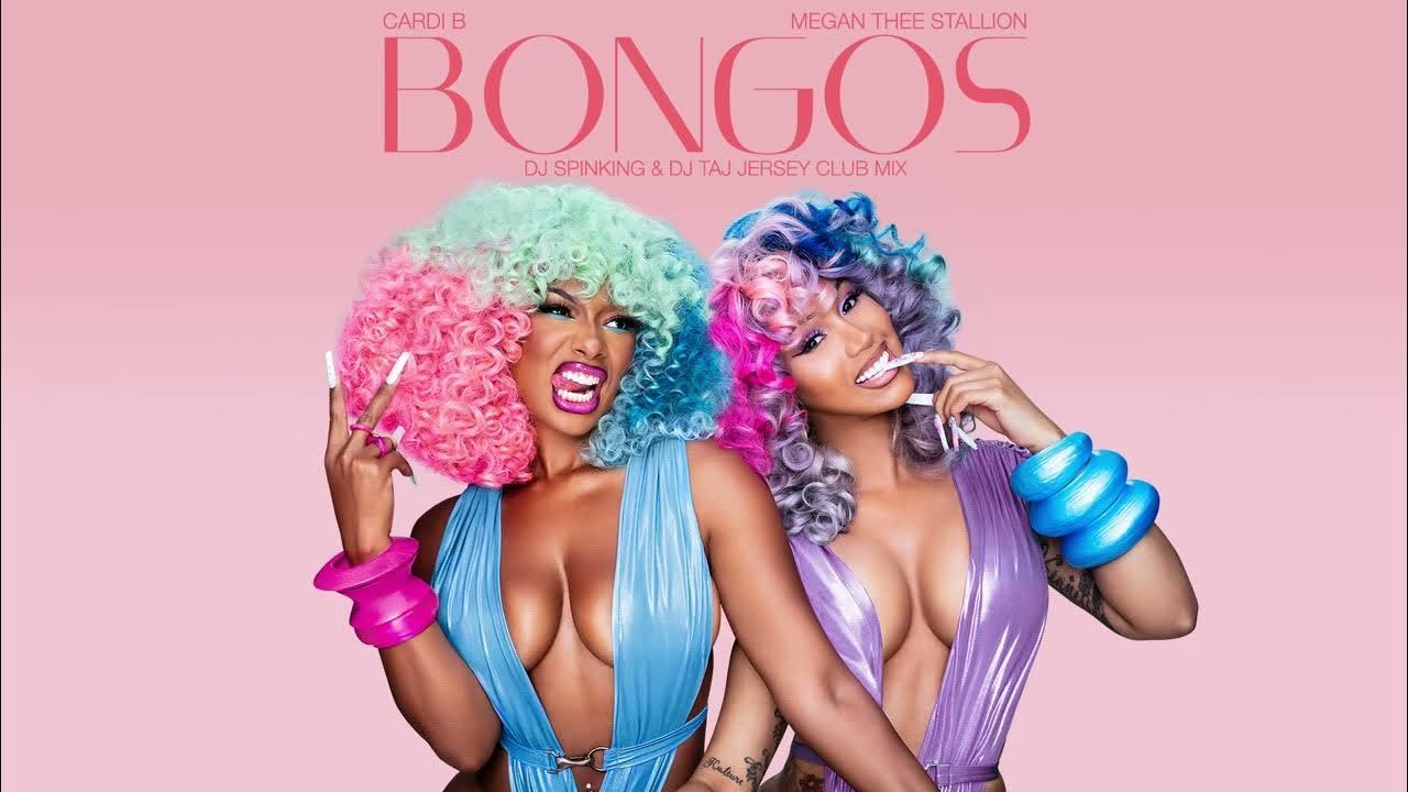 Bongos (Cardi B and Megan Thee Stallion)