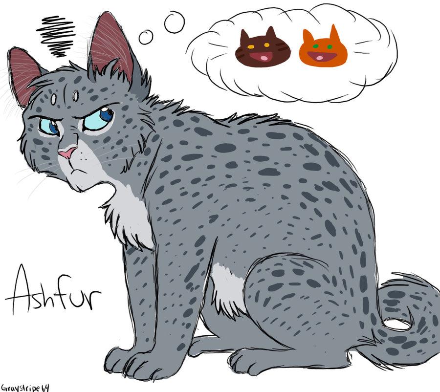 Ashfur! I miss him! He would have been perfect with squirrel flight! I don't care you tried to kill cats, I love ya!