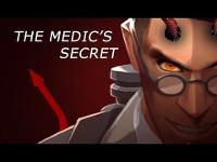 The Medic's Secret [Team Fortress 2]