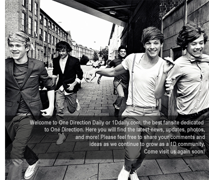 ONE DIRECTION • 1Ddaily.com | The Best One Direction Fansite on the Web ONE DIRECTION • 1Ddaily.com | The Best One Direction Fansite on the Web