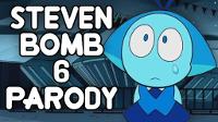 Steven Bomb 6 PARODY COMPILATION