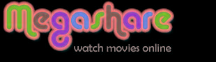 MEGASHARE.INFO - Watch Full Movies Online For Free MEGASHARE.INFO - Watch Full Movies Online For Free