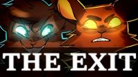 The Exit / Brambleclaw & Hawkfrost / COMPLETED MAP