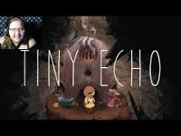 THE CUTEST LITTLE EYEBALL | Tiny Echo: Part 1