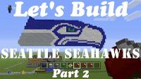 Minecraft Let's Build Logos: Seattle Seahawks | Part 2 | Tutorial