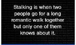 Are You A Stalker? (1)