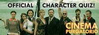 Which "Cinema Purgatorio" character are you?