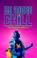 Be More Chill- Quotes Quiz!
