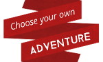 Choose your own adventure!