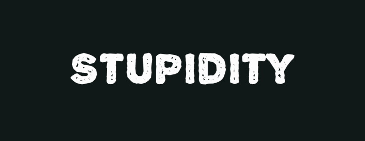 Are you stupid? (3)
