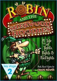 Do you know Robin and the Sherwood Hoodies? Do you know Robin and the Sherwood Hoodies?