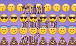 Which emoji are you? (6)