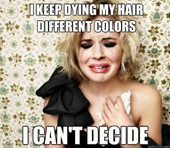 What color hair do you have?