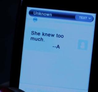In season 1 when Aria got the message from A saying "She knew to much" who was A talking about?