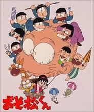 be honest what was your opinion on the 1989 show osomatsu-kun ?