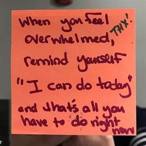 What would you do when you feel overwhelmed?