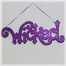 What does WICKED stand for?