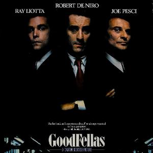 Who is the director of the movie 'Goodfellas'?