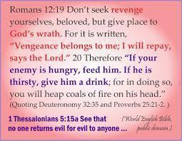What is your view on vengeance?