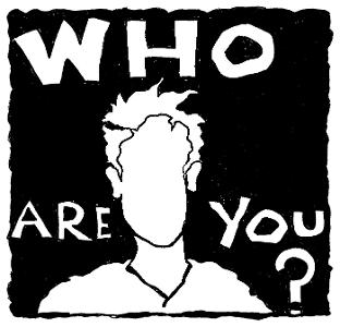 Question one- Who are you?