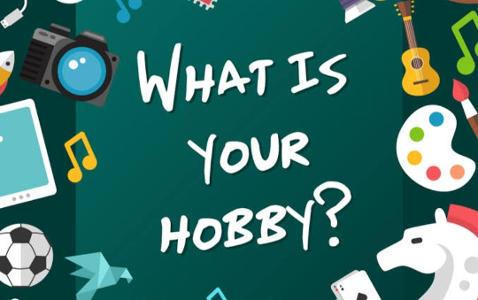 What's your hobby?
