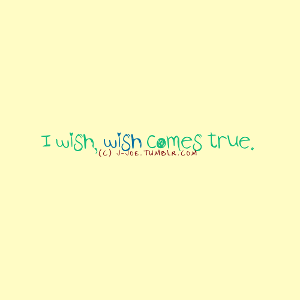 If you had one wish, what would you wish for?