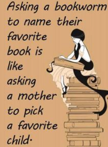 Can you pick a favorite book?
