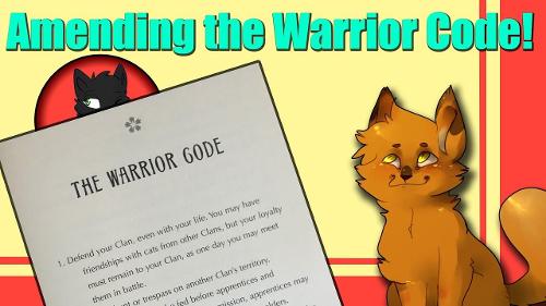 what rule of the warrior code did you break