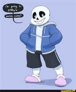 Roleplay test time! When you walk down just chillin you meet sans and he said do you wanna go to grillby's with me? what will you react?