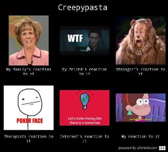 Creepypasta!