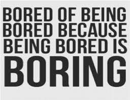 do you think im boring