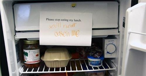 One of your colleagues regularly steals your sandwiches from the office fridge. What do you do?
