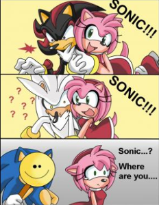 Sonic: Can't you do a question? Me: Next question I might! Sonic: Fine! If I kissed you what would u do!