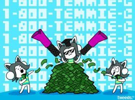 Temmie: Done with questions, ready for results? I know I am