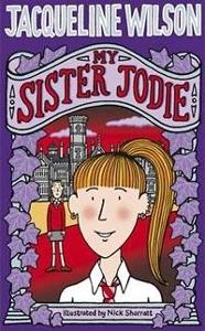In the book My sister Jodie what is the name of Jodie's sister?