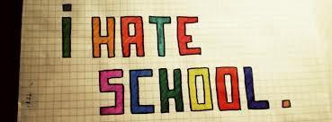 Who hates school most?