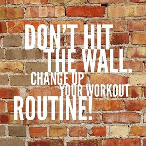 How often do you change your workout routine?