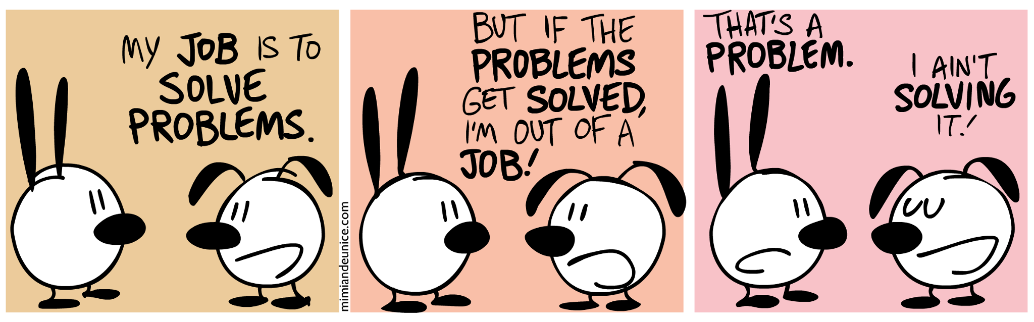 How do you solve your problems?