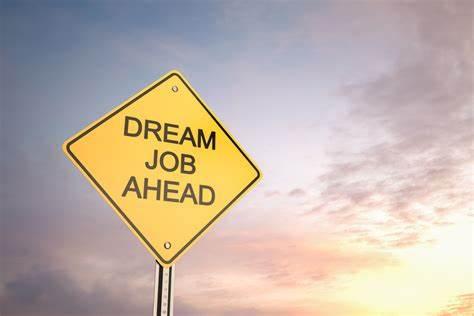 What is your dream job?