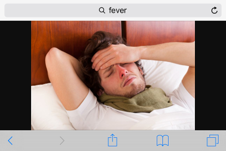 Hey... So I've been super sick lately and have a horrible fever! Do you?